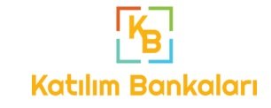 Katılım Bankaları – Faizsiz Bankalar